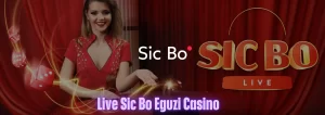 Live Sic Bo Eguzi Casino