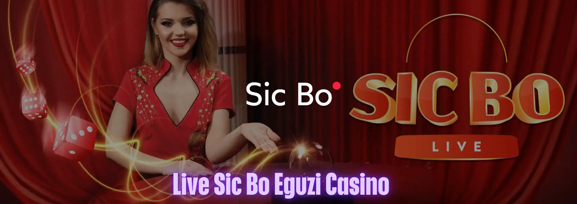 Live Sic Bo Eguzi Casino