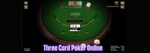Three Card Poker Online