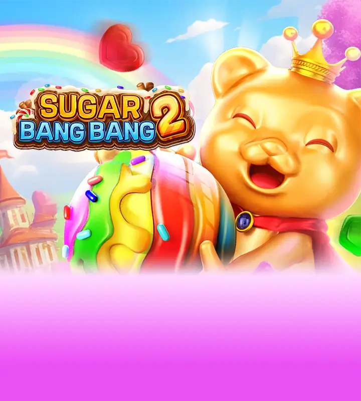 Sugar Bangbang 2